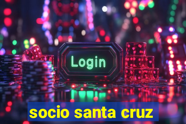 socio santa cruz